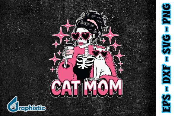 Cat Mom Funny Skeleton Sarcastic SVG