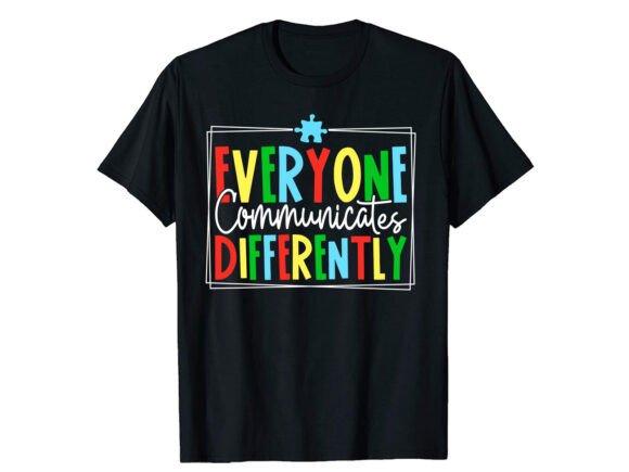 Everyone Communicates Autism T-shirt
