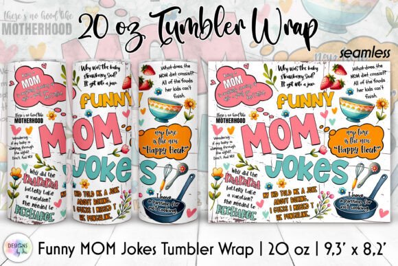 Funny MOM Jokes Tumbler Wrap, Mother Day