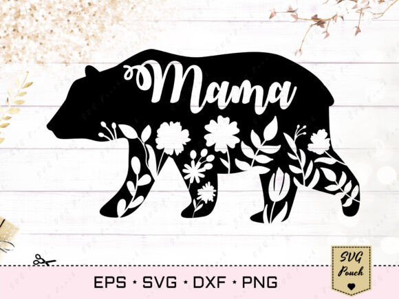 Mama Bear SVG Floral Silhouette