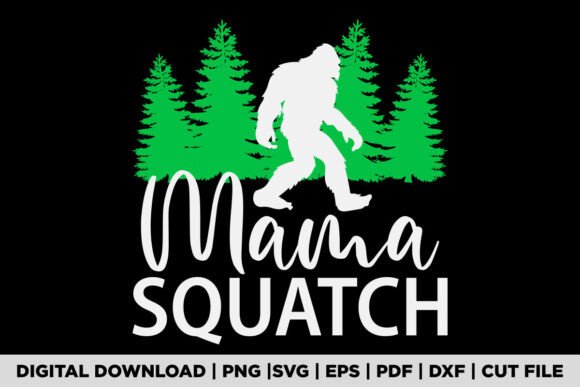 Mama Squatch Shirt – Gifts for Mom Belie